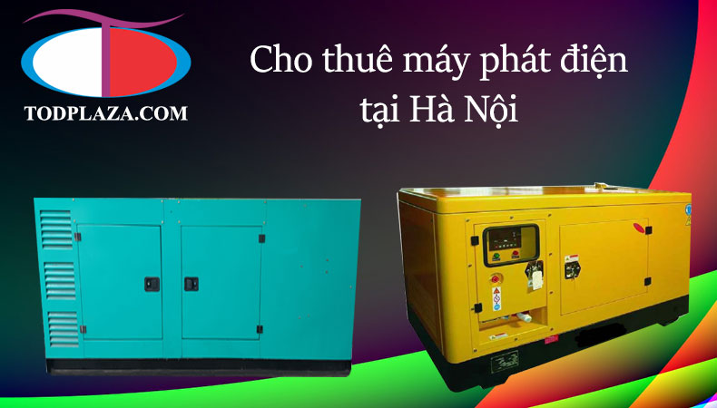 Cho thuê máy phát điện tại Hà Nội giá cạnh tranh