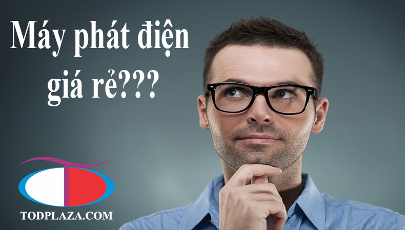 Đôi lời về sản phẩm máy phát điện giá rẻ