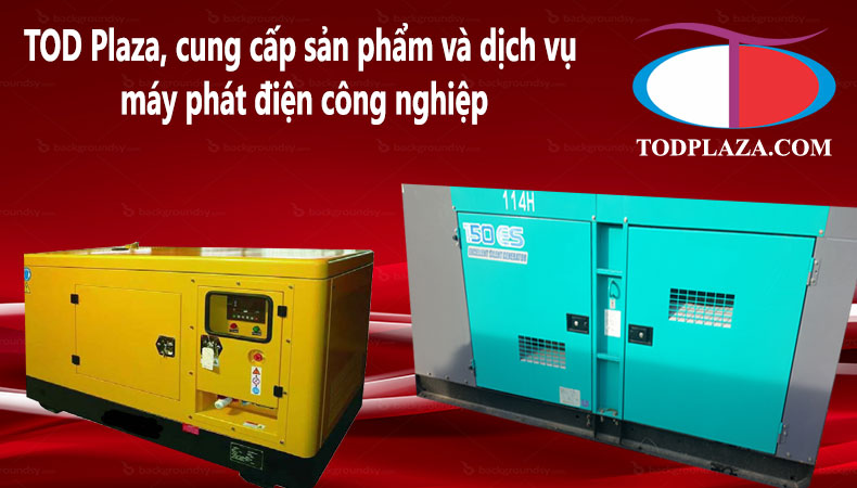 TODPlaza, chuyên máy phát điện công nghiệp cũ giá rẻ